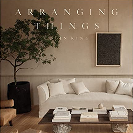 Arranging Things by Colin King - Bloomfields