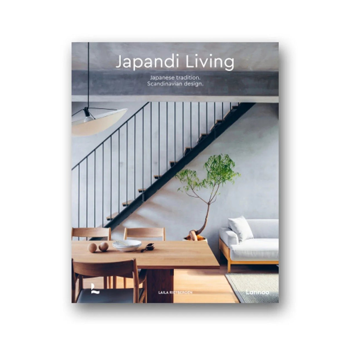 Japandi Living - Laila Rietbergen - Bloomfields